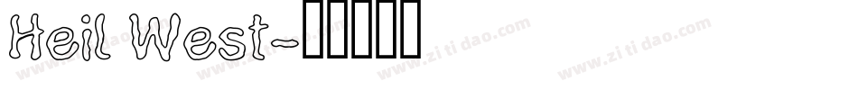 Heil West字体转换